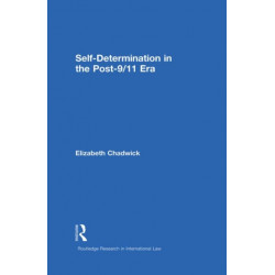 Self-Determination in the Post-9/11 Era