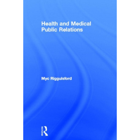 Health and Medical Public Relations