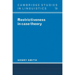 Restrictiveness in Case Theory