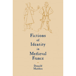Fictions of Identity in Medieval France