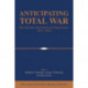 Anticipating Total War: The German and American Experiences, 1871–1914