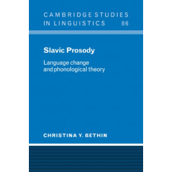 Slavic Prosody: Language Change and Phonological Theory