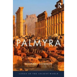 Palmyra: A History
