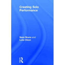 Creating Solo Performance