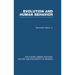 Evolution and Human Behaviour: An Introduction to Darwinian Anthropology