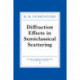Diffraction Effects in Semiclassical Scattering