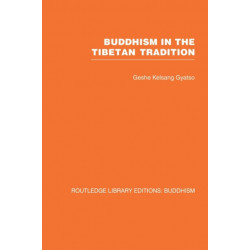 Buddhism in the Tibetan Tradition: A Guide