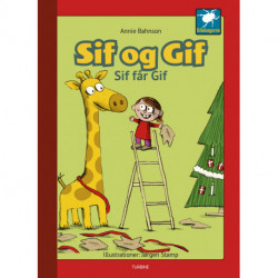 Sif og Gif - Sif får Gif
