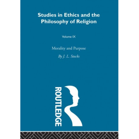 Morality & Purpose Vol 9