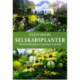 Selskabsplanter - Plantekombinationer gennem et haveår