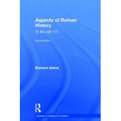 Aspects of Roman History 31 BC-AD 117