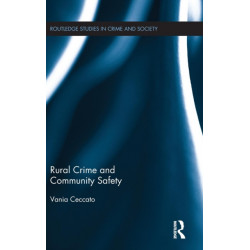 Rural Crime and Community Safety