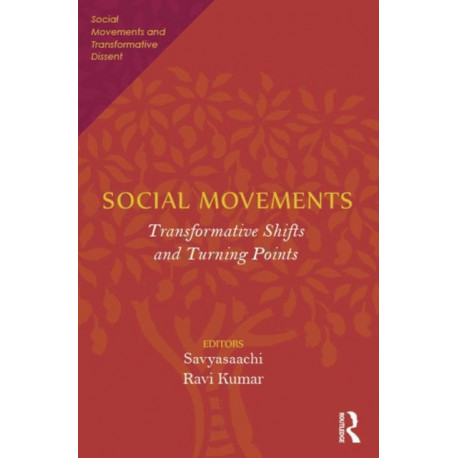 Social Movements: Transformative Shifts and Turning Points