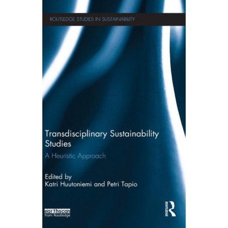 Transdisciplinary Sustainability Studies: A Heuristic Approach