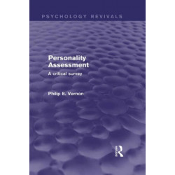 Personality Assessment (Psychology Revivals): A critical survey
