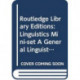 Routledge Library Editions: Linguistics Mini-set A General Linguistics