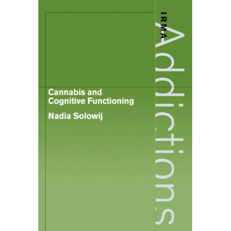 Cannabis and Cognitive Functioning