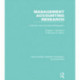 Management Accounting Research (RLE Accounting): A Review and Annotated Bibliography