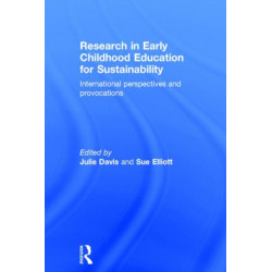 Research in Early Childhood Education for Sustainability: International perspectives and provocations