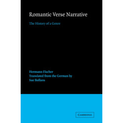 Romantic Verse Narrative: The History of a Genre