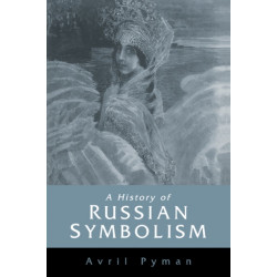 A History of Russian Symbolism