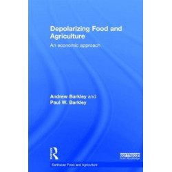 Depolarizing Food and Agriculture: An Economic Approach