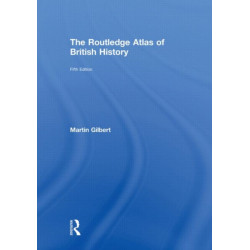 The Routledge Atlas of British History