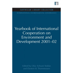 Yearbook of International Cooperation on Environment and Development 2001-02