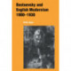 Dostoevsky and English Modernism 1900–1930