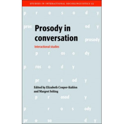 Prosody in Conversation: Interactional Studies