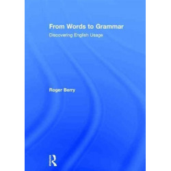 From Words to Grammar: Discovering English Usage