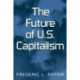 The Future of U.S. Capitalism