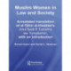 Muslim Women in Law and Society: Annotated translation of al-Tahir al-Haddad’s Imra ‘tuna fi ‘l-sharia wa ‘l-mujtama, with an introduction.