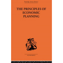 The Principles of Economic Planning