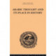 Arabic Thought and its Place in History