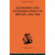 Economics and Economic Policy in Britain: Some Aspects of their Interrelations