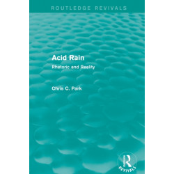Acid Rain (Routledge Revivals): Rhetoric and Reality