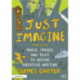 Just Imagine: Music, images and text to inspire creative writing