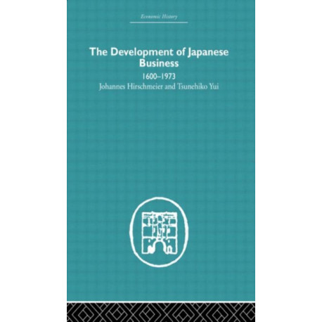 The Development of Japanese Business: 1600-1973