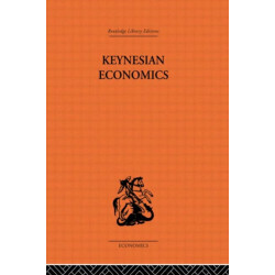 Keynesian Economics: The Search for First Principles