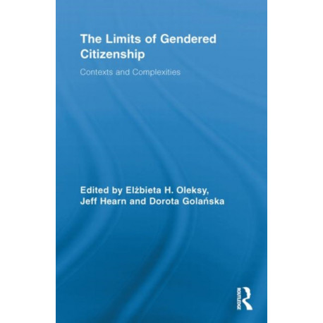 The Limits of Gendered Citizenship: Contexts and Complexities