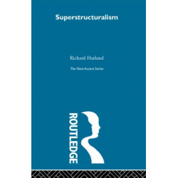 Superstructuralism: The philosophy of Structuralism and Post-Structuralism