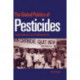 The Global Politics of Pesticides: Forging consensus from conflicting interests