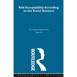 Risk and Acceptability