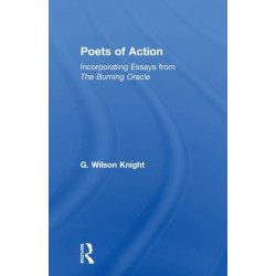 Poets Of Action: Incorporating Essays from The Burning Oracle