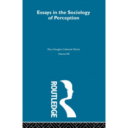 Essays on the Sociology of Perception
