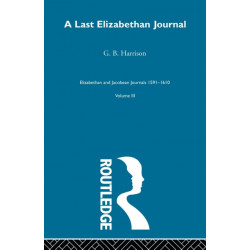 A Last Elizabethan Journal V3: A Last Elizabethan Journal