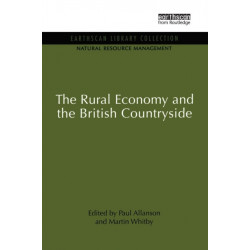 The Rural Economy and the British Countryside