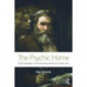 The Psychic Home: Psychoanalysis, consciousness and the human soul