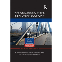 Manufacturing in the New Urban Economy